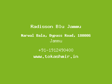 Radisson Blu Jammu, Jammu