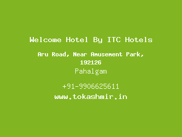 Welcome Hotel By ITC Hotels, Pahalgam